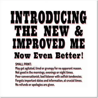 Funny Phrase - Always read the small print - New and Improved Me Posters and Art